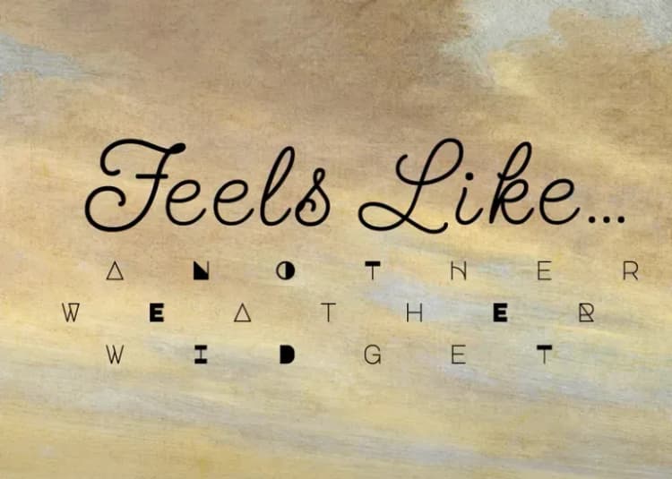 Feel Like Weather